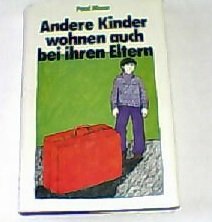 Beispielbild fr Andere Kinder wohnen auch bei ihren Eltern zum Verkauf von medimops