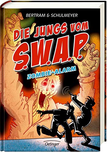 9783789120329: Die Jungs vom S.W.A.P. Band 4. Zombie-Alarm