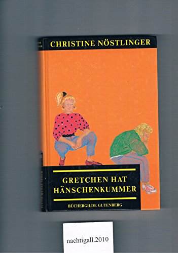 Stock image for Gretchen hat Hänschen-Kummer. Eine Familiengeschichte. for sale by Antiquariat & Verlag Jenior