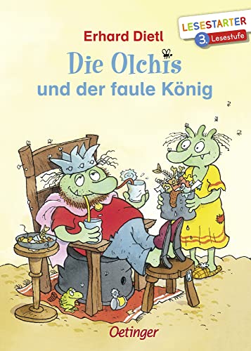 9783789121463: Die Olchis und der faule Knig: Lesestarter. 3. Lesestufe