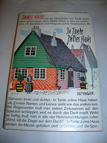 Beispielbild fr In Tante Julies Haus : e. Buch Geschichten u. Gedichte, erzhlt u. gereimt in Tante Julies Haus von Tante Julie, Frau Rickert, Frulein Carmen, Dr. Beutelbach, Timm Thaler u. mit unter Assistenz d. Hundes Rasputin. niedergeschrieben so gelehrsam wie notwendig u. so unterhaltsam wie mglich von. Mit Fantasie u. Feder reich geschmckt von Jochen Bartsch zum Verkauf von Hbner Einzelunternehmen