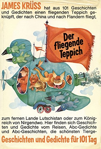 Stock image for Der fliegende Teppich. Geschichten und Gedichte fr 101 Tag for sale by medimops