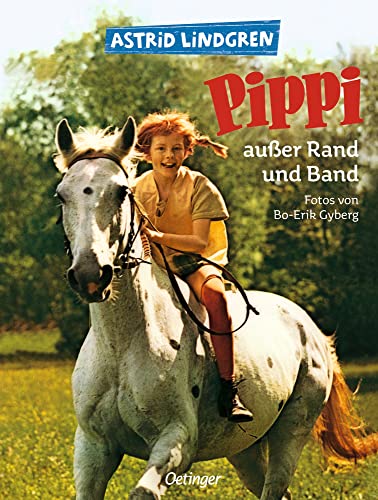 Pippi ausser Rand und Band. Bo-Erik Gyberg. [Aus d. Schwed. von Karl Kurt Peters]