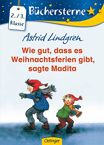 9783789123672: Lindgren, A: Wie gut, dass es Weihnachtsferien gibt, sagte M