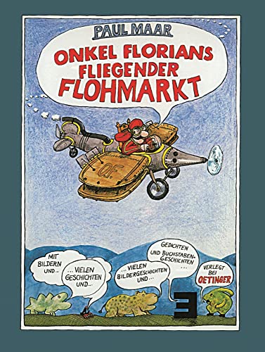 Stock image for Onkel Florians fliegender Flohmarkt: Ein Spiel-Vorlese-Lese-Rtsel-Reim-Geschichten-Anschau-Weitermach-Buch for sale by medimops