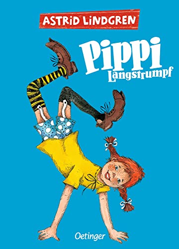 Pippi Langstrumpf. Gesamtausgabe: Alle drei Kinderbücher in einem Band