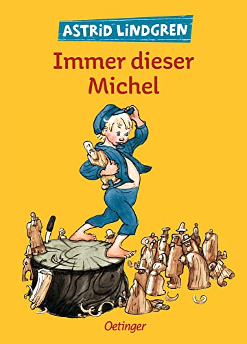 Stock image for Immer dieser Michel. ( Ab 8 J.). for sale by Decluttr