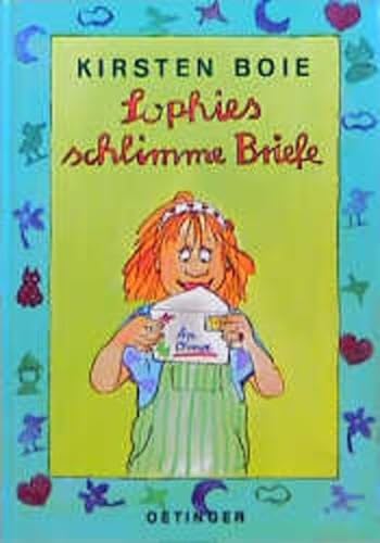Sophies schlimme Briefe - Boie, Kirsten und Silke Brix