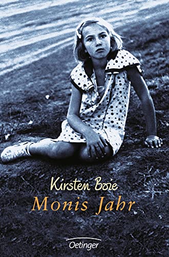 Monis Jahr -Language: german - Kirsten-boie