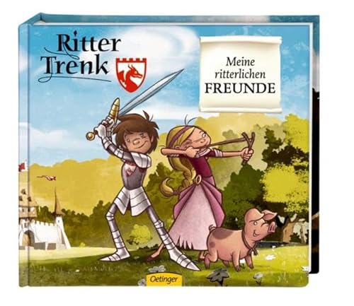 Der kleine Ritter Trenk Freundebuch (9783789131974) by Unknown Author
