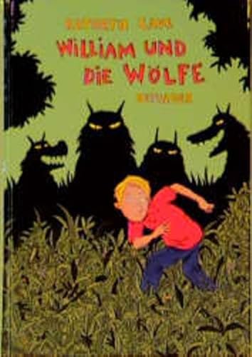 William und die WÃ¶lfe. (9783789132070) by Cave, Kathryn; Waechter, Philip