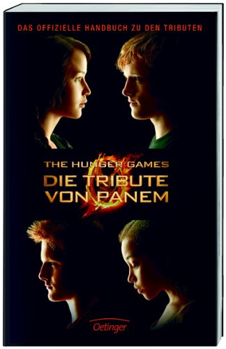 9783789132247: The Hunger Games. Die Tribute von Panem. Handbuch: Das offizielle Handbuch zu den Tributen