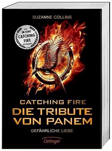 Stock image for Catching Fire. Die Tribute von Panem. Filmausgabe: Gefährliche Liebe for sale by WorldofBooks