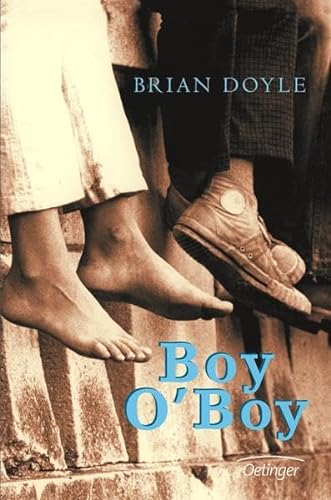 9783789133091: """Boy O'Boy [Gebundene Ausgabe] by Brian Doyle; Sylke Hachmeister"""