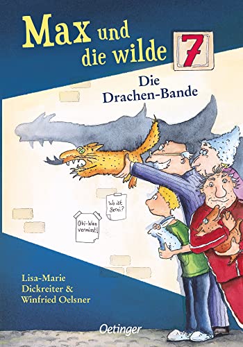 9783789133381: Max und die Wilde Sieben. Die Drachenbande