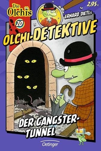 Beispielbild fr Olchi-Detektive. Der Gangster-Tunnel: Band 20 zum Verkauf von medimops