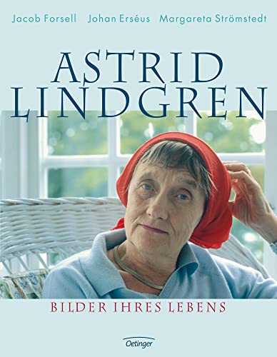 9783789135163: Astrid Lindgren. Bilder ihres Lebens