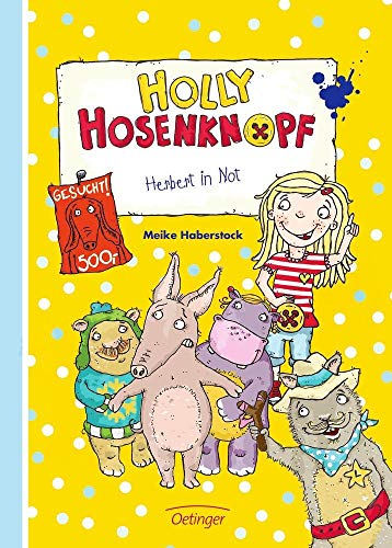 Beispielbild fr Holly Hosenknopf. Herbert in Not: Band 2 zum Verkauf von medimops