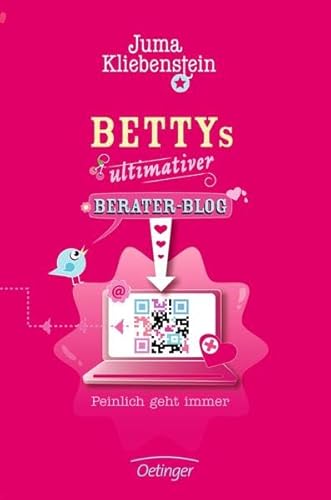 9783789140518: Bettys ultimativer Berater-Blog. Peinlich geht immer