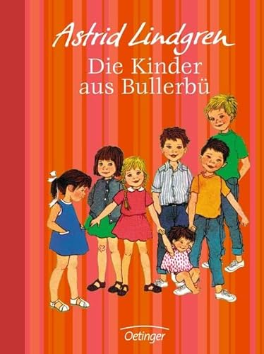 Stock image for Die Kinder aus Bullerb. Jubilumsedition for sale by medimops