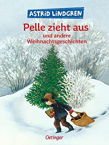 Beispielbild fr Pelle zieht aus und andere Weihnachtsgeschichten: Kinderbuch zum Vorlesen und Selberlesen zum Verkauf von WorldofBooks