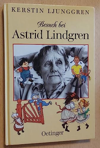 Beispielbild fr Besuch bei Astrid Lindgren. zum Verkauf von ThriftBooks-Atlanta