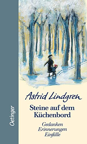 Beispielbild fr Steine auf dem Küchenbord: Gedanken, Erinnerungen, Einfälle zum Verkauf von WorldofBooks