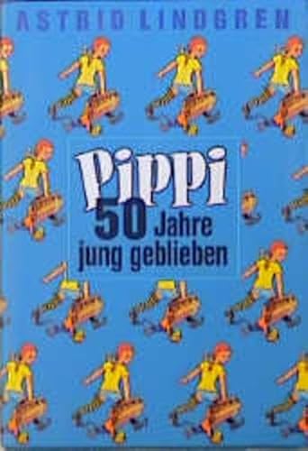Stock image for Pippi, 50 Jahre jung geblieben, 3 Bde. Pippi Langstrumpf; Pippi Langstrumpf geht an Bord; Pippi in Taka-Tuka-Land. for sale by medimops