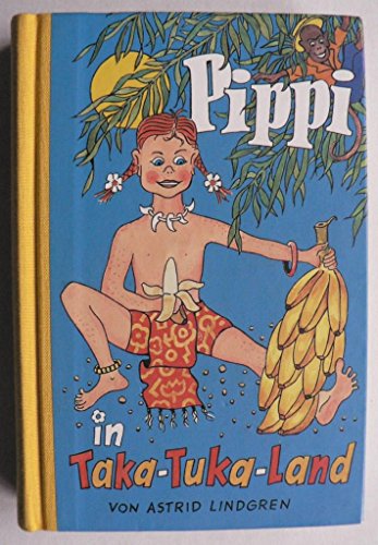Stock image for Pippi in Taka-Tuka-Land for sale by medimops