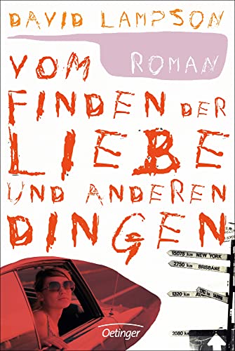 Stock image for vom finden der liebe und anderen dingen. roman for sale by alt-saarbrcker antiquariat g.w.melling