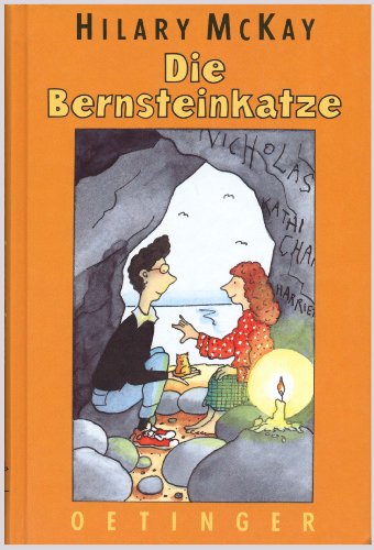 Die Bernsteinkatze. ( Ab 10 J.). (9783789142123) by McKay, Hilary; Bofinger, Manfred