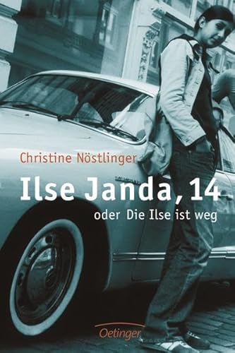 Beispielbild fr Ilse Janda, 14. Oder Die Ilse ist weg zum Verkauf von medimops