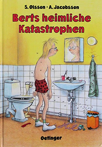 Stock image for Berts heimliche Katastrophen for sale by WorldofBooks