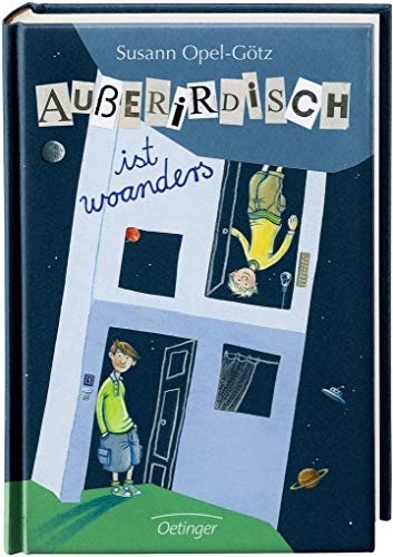 Auserirdisch ist woanders (German Edition) (9783789144370) by Opel-Gotz, Susann