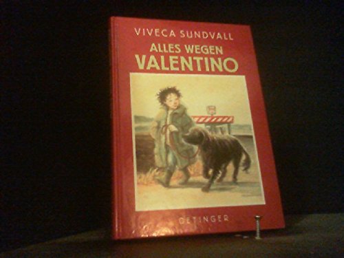 Beispielbild fr Alles wegen Valentino zum Verkauf von Gerald Wollermann