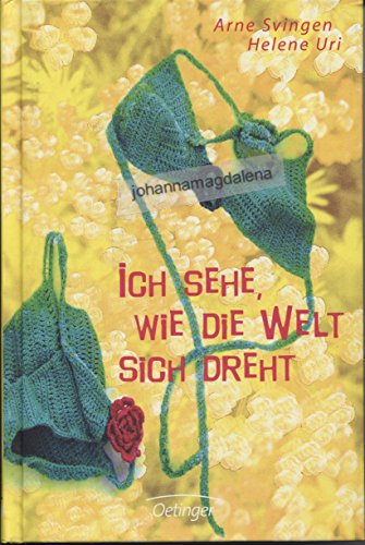 Beispielbild fr Ich sehe, wie die Welt sich dreht zum Verkauf von Leserstrahl  (Preise inkl. MwSt.)