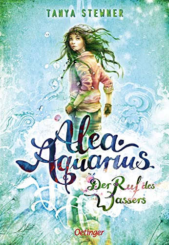 Imagen de archivo de Alea Aquarius 1. Der Ruf des Wassers a la venta por WorldofBooks