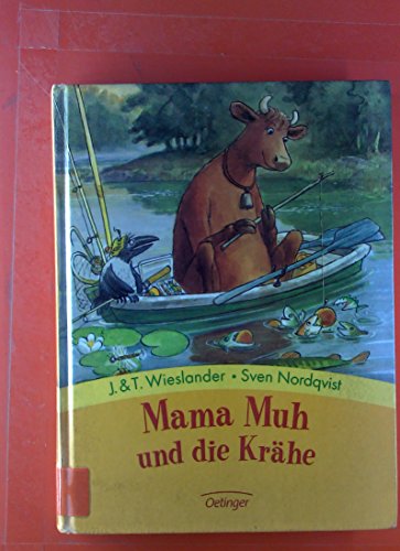 Mama Muh und die Krähe - Wieslander, Jujja, Wieslander, Tomas