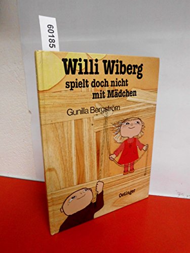 9783789155345: Willi Wiberg spielt doch nicht mit Mdchen