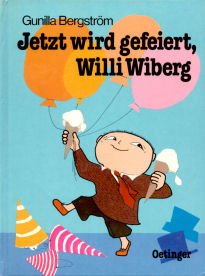 9783789155352: Jetzt wird gefeiert, Willi Wiberg