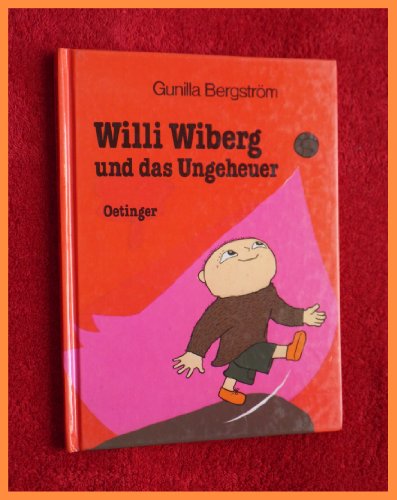 Beispielbild fr Willi Wiberg und das Ungeheuer zum Verkauf von medimops
