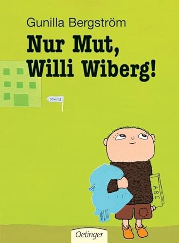 9783789155543: Nur Mut, Willi Wiberg!