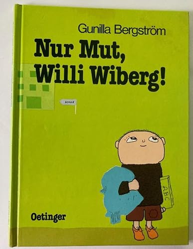 9783789155543: Nur Mut, Willi Wiberg!