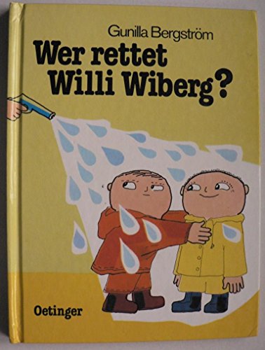 Stock image for Wer rettet Willi Wiberg for sale by medimops