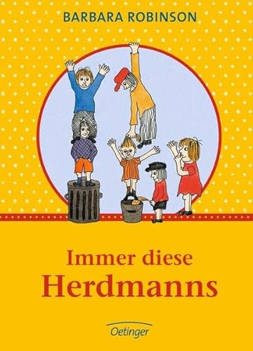 Immer diese Herdmanns. Sonderausgabe - Robinson, Barbara