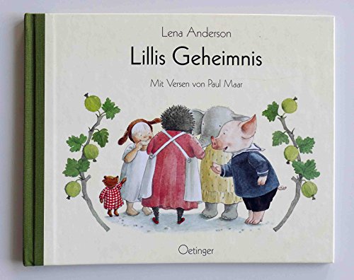 Lillis Geheimnis. ( Ab 3 J.). (9783789162657) by Anderson, Lena; Maar, Paul