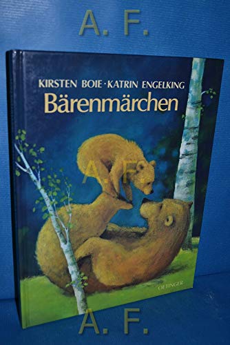 BÃ¤renmÃ¤rchen. (9783789163135) by Boie, Kirsten; Engelking, Katrin