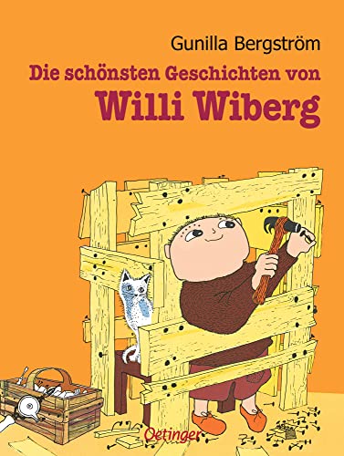 Beispielbild fr Die schnsten Geschichten von Willi Wiberg: Sammelband zum Verkauf von medimops