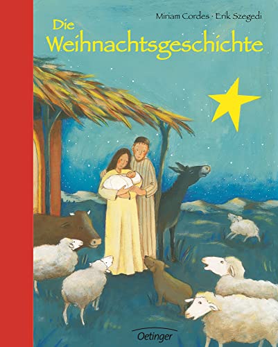 Die Weihnachtsgeschichte - Szegedi, Erik