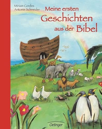 Meine ersten Geschichten aus der Bibel (9783789163586) by Antonie Schneider